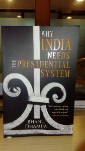 Why India Needs Presidential System Front Cover1
