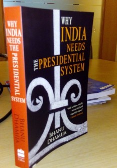 Why India Needs Presidential System Full View